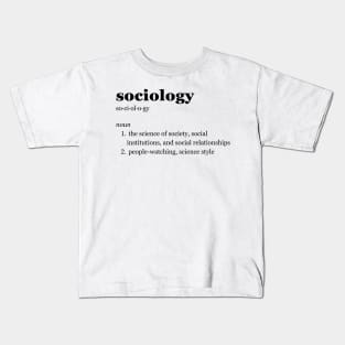 Sociology Kids T-Shirt